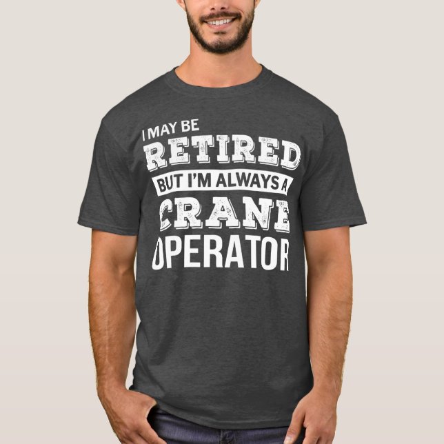 Jubilación divertida de camiseta de operador de gr (Anverso)