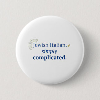 Judío Italiano. Botón Simplemente Complicado