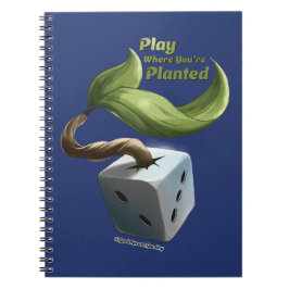 Juega Donde Estás Plantado Cuaderno