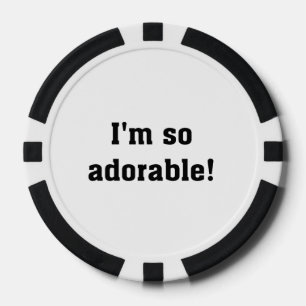 Juego De Fichas De Póquer Soy tan adorable