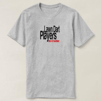 Jugadores de Lawn Dart hacen mejor camiseta de Chi