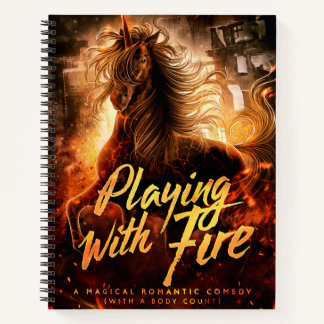 Jugando con fuego: El diario