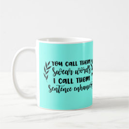 Jure que las palabras son taza de los reforzadores