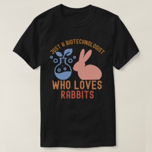 Just a Biotechnologist Who Loves Ferrets Camiseta