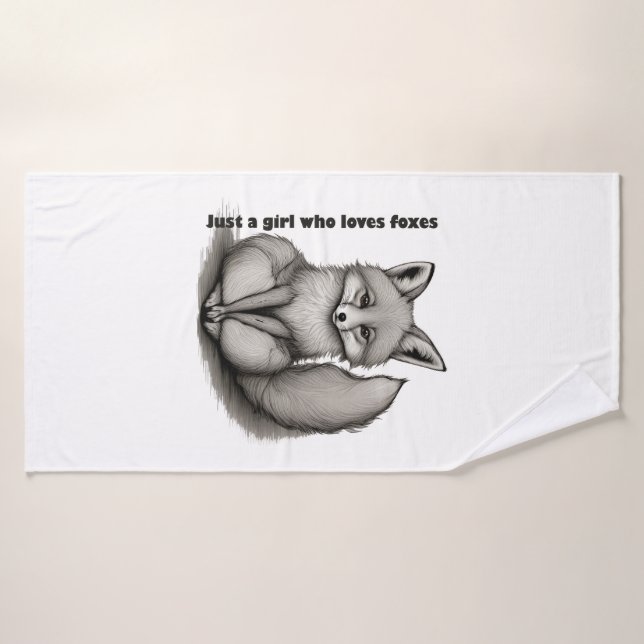 Just a girl who loves foxes (Toalla de baño)