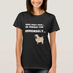 Juzgando A La Camiseta Esencial De Pug 488