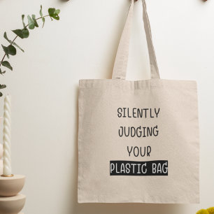 Juzgando Silenciosamente Tu Bolsa De Plástico Eco 