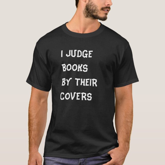 "Juzgo los libros por camiseta de sus cubiertas" (Anverso)