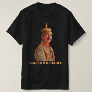 Kaiser Wilhelm II, Emperador de la camiseta de Ale