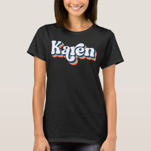 Karen Nombre Shirt para Chicas y mujeres camiseta