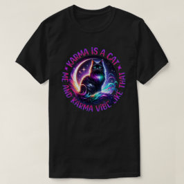 Karma Es Un Gato Y Karma Vibe Como Esa Camiseta