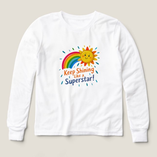 Keep Shining Like a Super Star T-Shirt (Diseño frontal)