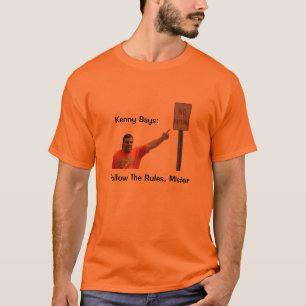 Kenny dice que "siga la camiseta del señor" los