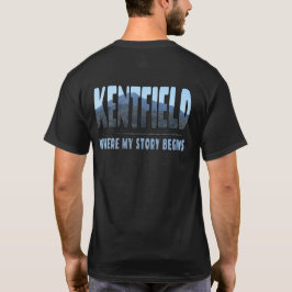 Kentfield Donde Mi Historia Comienza La Camiseta