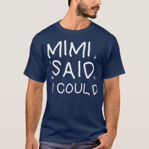 Kids Funny mimi dijo que podía usar camisetas de 