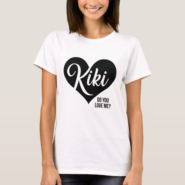 ¿Kiki - usted me ama? - Camiseta (Anverso)