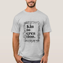 Kin to Creation - Camisetas masculinas