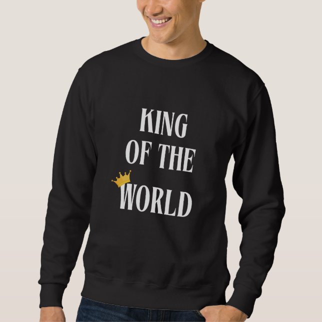 King Of The World lleva sudadera masculina (Anverso)