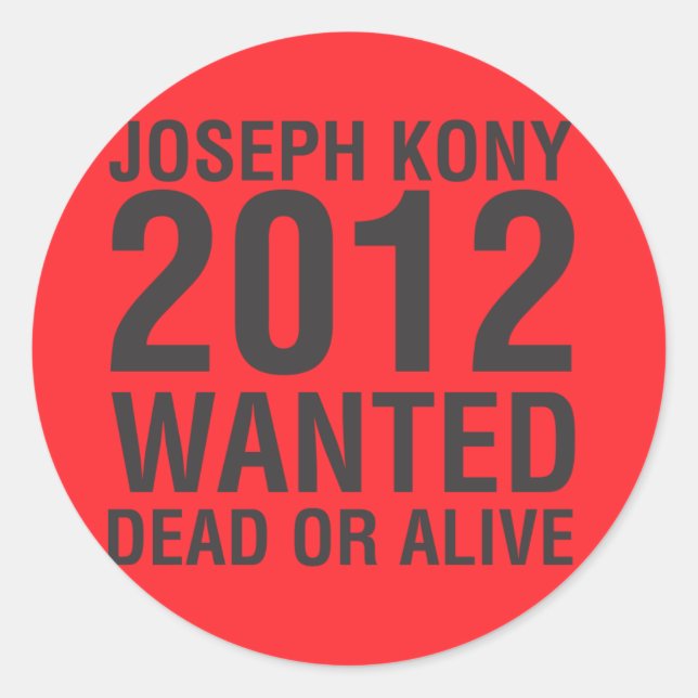 Kony2012 se busca pegatina redondo vivo o muerto (Anverso)