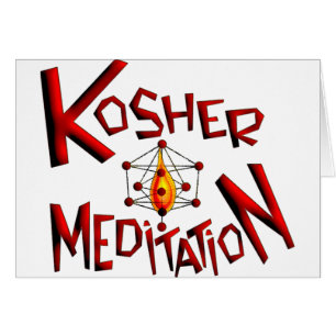 Kosher Meditation