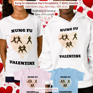 Kung Fu Valentine Day's Sweatshirt, camiseta,