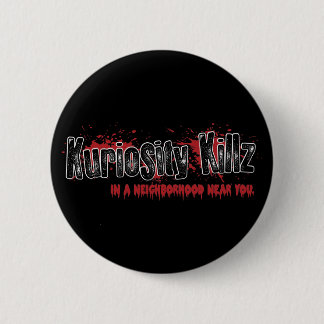 Kuriosity Killz - botón de la edición limitada
