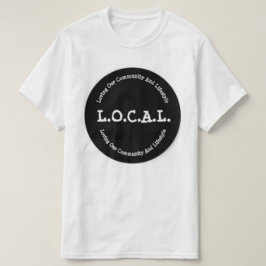 L.O.C.A.L. Camiseta para hombre clásica