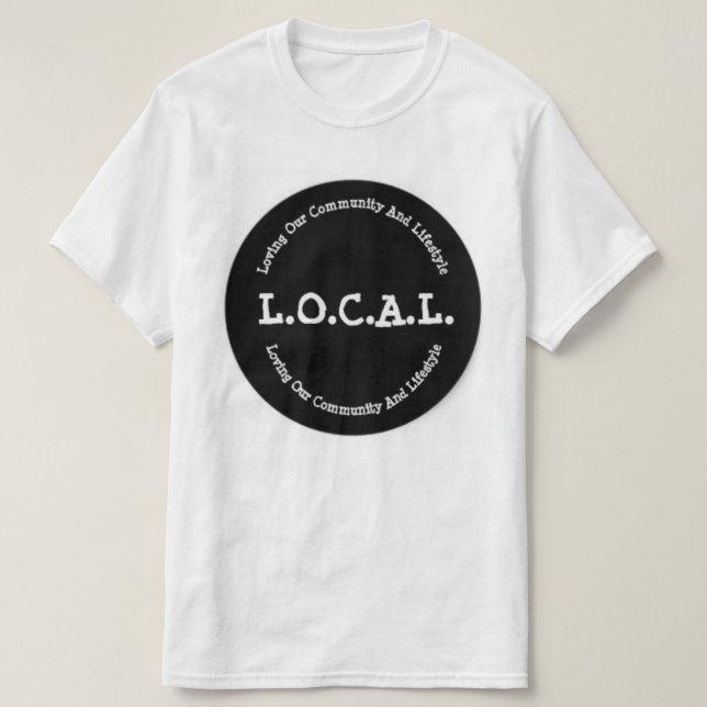 L.O.C.A.L. Camiseta para hombre clásica (Diseño del anverso)