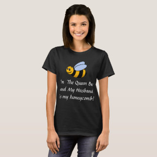 ¡La abeja reina y su marido! Camiseta