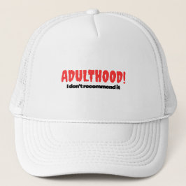 ¡La Adultez! No la Recomiendo – Sombrero