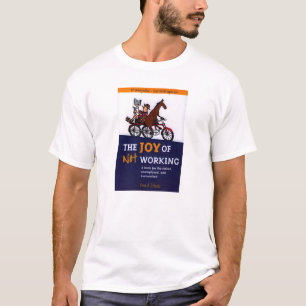La alegría de la camiseta de trabajo - 1