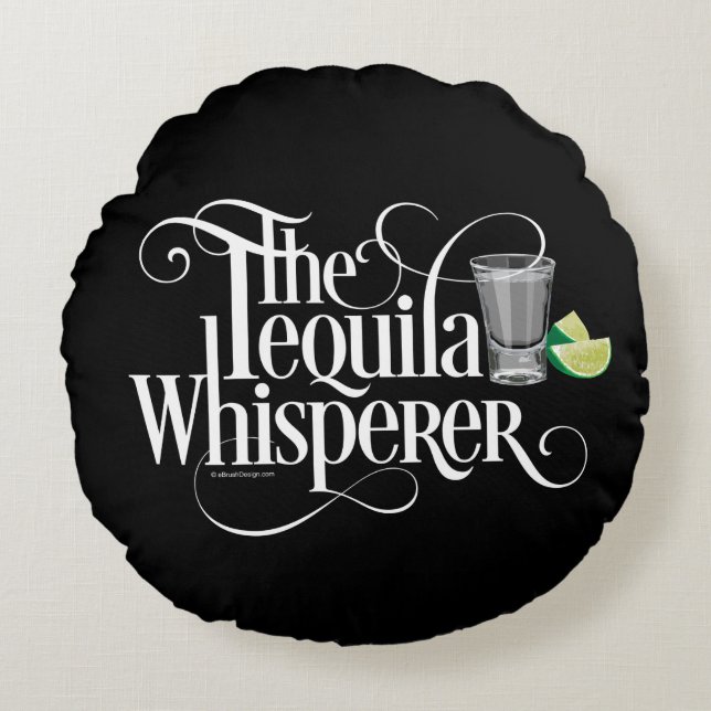 La almohada redonda de Tequila Whisperer (Anverso)