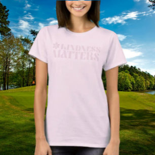 La amabilidad importa la camiseta - con diseño de