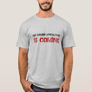 La apocalipsis del zombi es camisa que viene