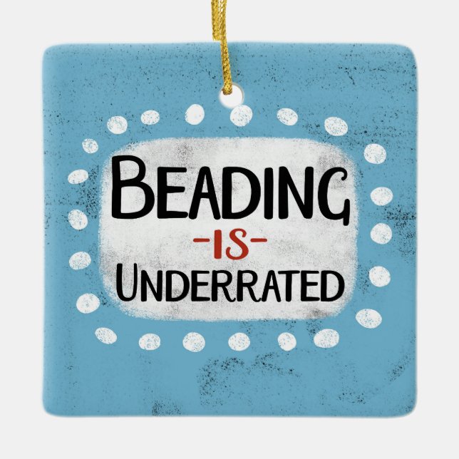 La Beading es un ornamento subestimado (Anverso)