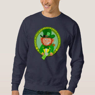 La bebida que tiene gusto de usted lo robó camisa