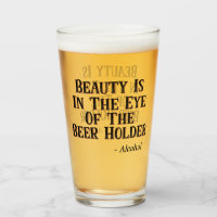La belleza está en el ojo del portador de cerveza