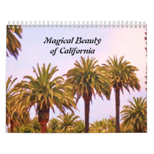 LA BELLEZA MÁGICA del calendario de CALIFORNIA
