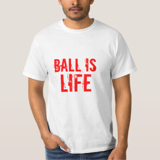 La bola es camiseta de la vida