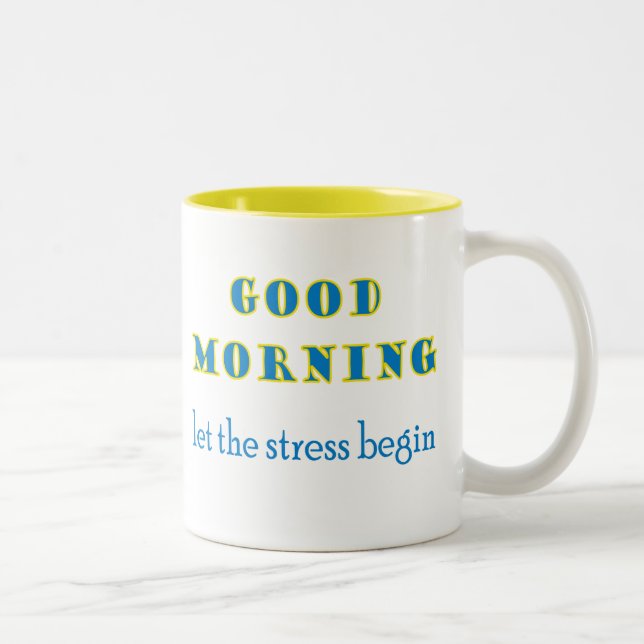 La buena mañana dejó la tensión comenzar la taza (Derecha)