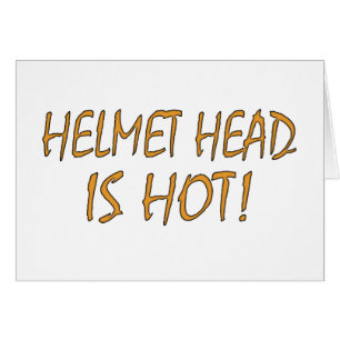La cabeza del casco es caliente