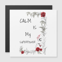 La calma es mi superpoder | Confianza en uno mismo