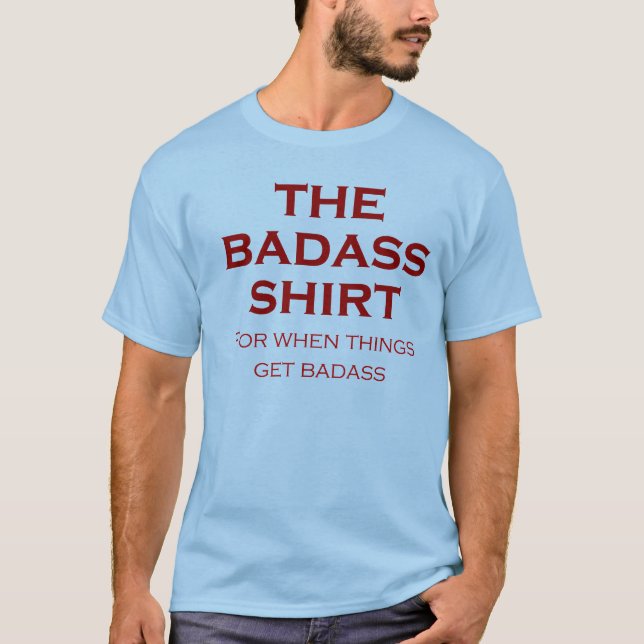 La camisa de Badass (Anverso)