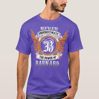 La Camisa De Nombre De Barnard Nunca Subestima La
