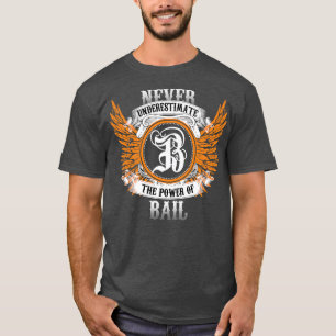 La Camisa De Nombre De La Fianza Nunca Subestima E