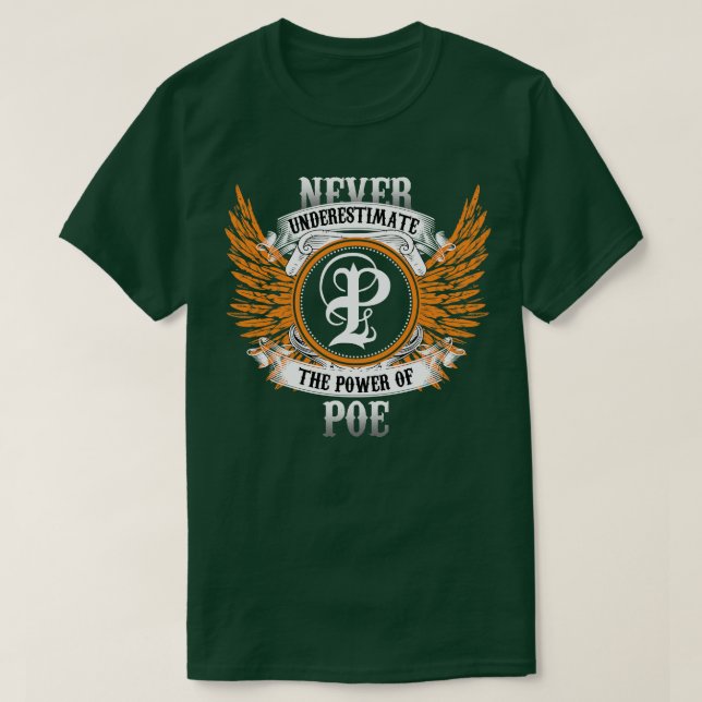 La Camisa De Nombre Poe Nunca Subestima El Poder D (Diseño del anverso)