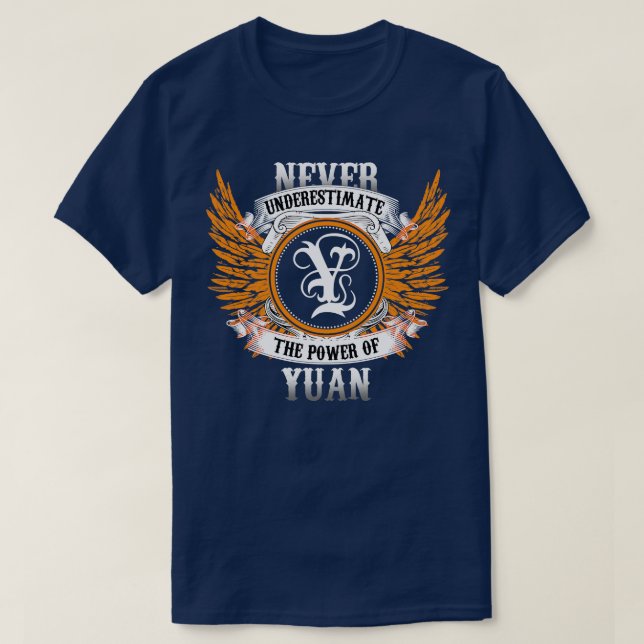 La Camisa De Nombre Yuan Nunca Subestima El Poder  (Diseño del anverso)