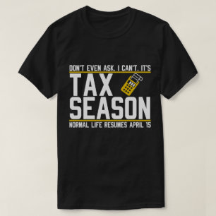 La camisa divertida de la estación del impuesto
