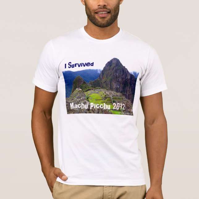 La camiseta blanca "sobreviví Machu Picchu 2012 " (Anverso)