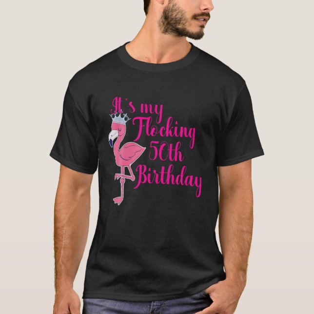 La camiseta de cumpleaños número 50 de Flamingo es (Anverso)